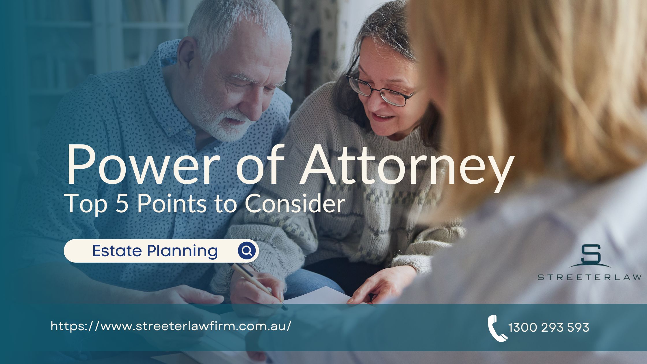 Power of Attorney - Top 5 Points to Consider